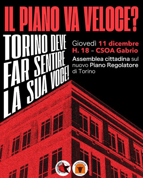 Il piano va veloce? Torino deve far sentire la sua voce!  Assemblea pubblica 