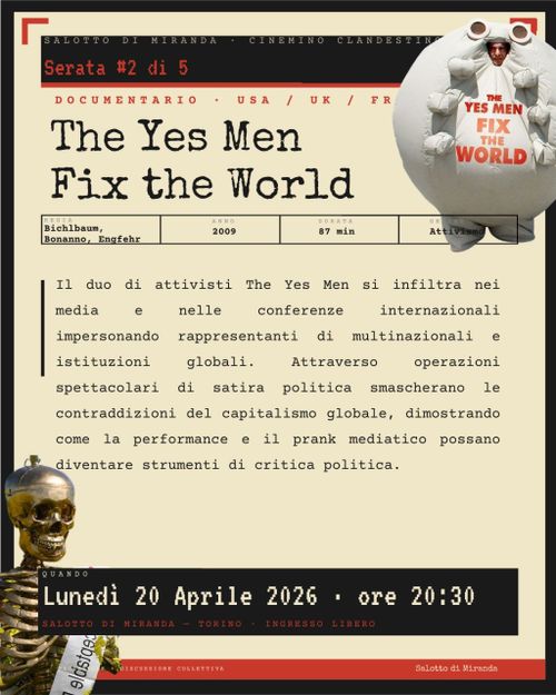 Cinemino Clandestino 2/5 - The Yes Men Fix the World