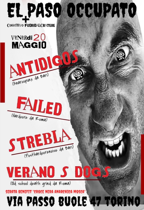 ANTIDIGOS - FAILED - STREBLA - VERANO'S DOGS tour '22 (benefit Croce Nera Anarchica Mosca)