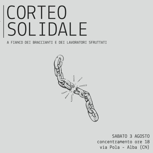 Corteo Solidale - a fianco dei braccianti e dei lavoratori sfruttati