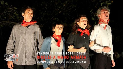 Reclaim the Theatre: Ribelli a mano armata