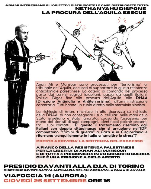 Presidio davanti alla DIA - Dal processo contro la resistenza palestinese, contro Anan Alì Mansour, al ruolo attivo della DNAA nel progetto di sterminio sionista