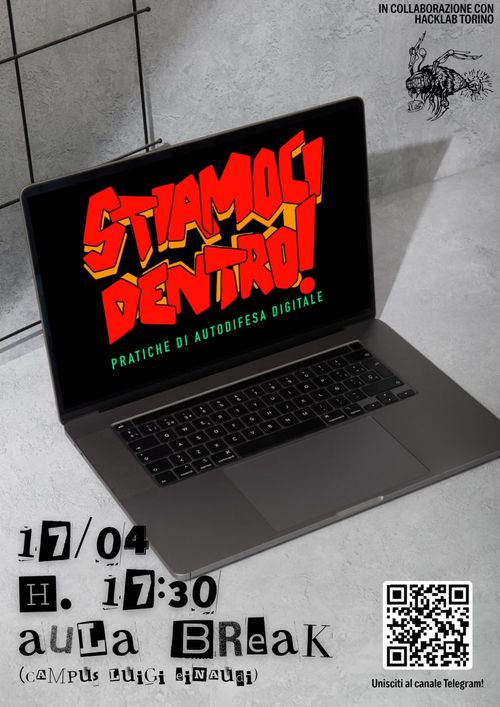 STIAMOCI DENTRO: pratiche di autodifesa informatica
