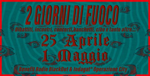 !!! DUE GIORNI DI FUOCO !!!