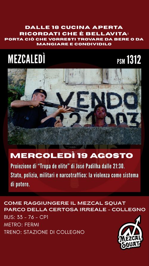CENA BELLAVITA E PROIEZIONE DI "TROPA DE ELITE"