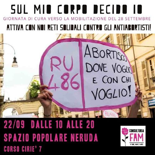 SUL MIO CORPO DECIDO IO - Giornata di cura verso la mobilitazione del 28 per un aborto libero, garantito e gratuito