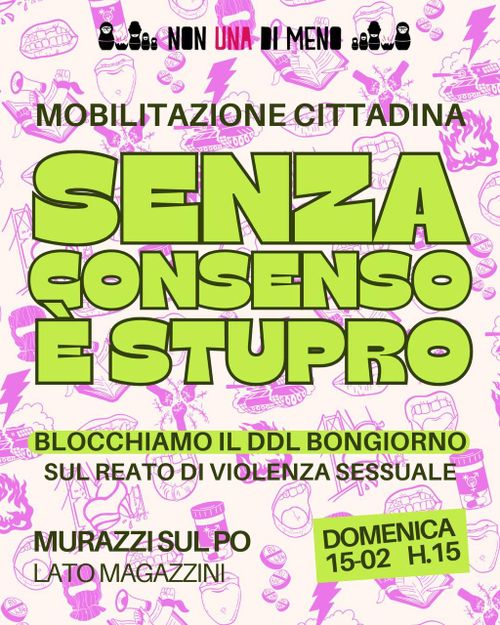 SENZA CONSENSO E’ STUPRO: BLOCCHIAMO IL DDL BONGIORNO!