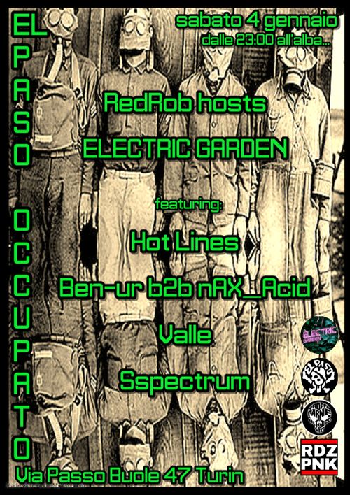 RedRob hosts ELECTRIC GARDEN featuring Line up: Hot Lines / Ben-ur b2b nAX_Acid / Valle / Sspectrum