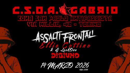ASSALTI FRONTALI, ELLIE COTTINO & dj LookOne, DIGIUNO- Live