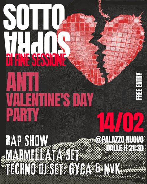 ❣SOTTOSOPRA FEST - ODIO LA SESSIONE ODIO SAN VALENTINO❣