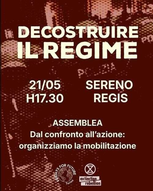 DECOSTRUIRE IL REGIME - Secondo incontro pubblico sul DL Sicurezza