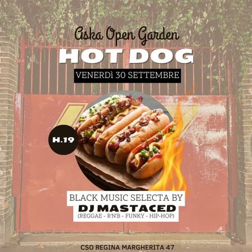 Aska Open Garden || Hot dogs & Dj Mastaced (Black Music)