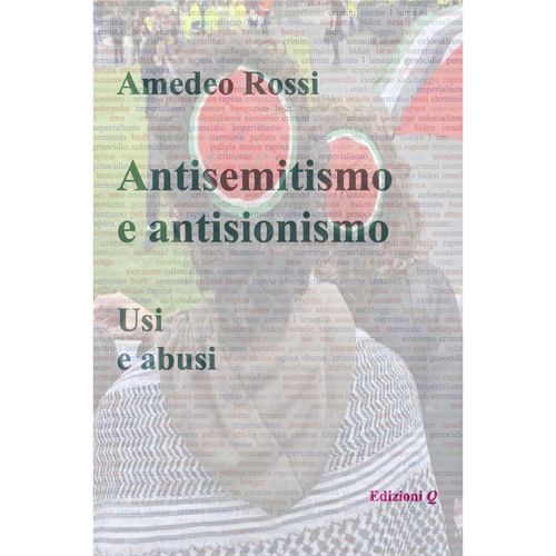 Presentazione libro "antisemitismo e antisionismo, usi e abusi" di Amedeo Rossi