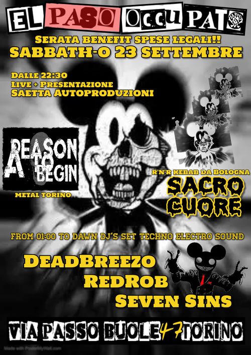 A REASON TO BEGIN (TO) + SACRO CUORE (BO) + DJ's SET DeadBreezo - RedRob - Seven Sins