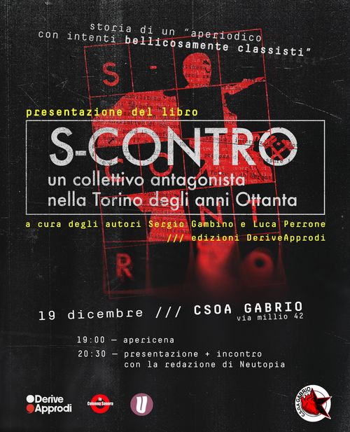 Presentazione del libro “S-Contro un collettivo antagonista nella Torino degli anni Ottanta”