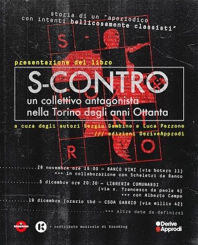 Presentazione del libro “S-Contro un collettivo antagonista nella Torino degli anni Ottanta”