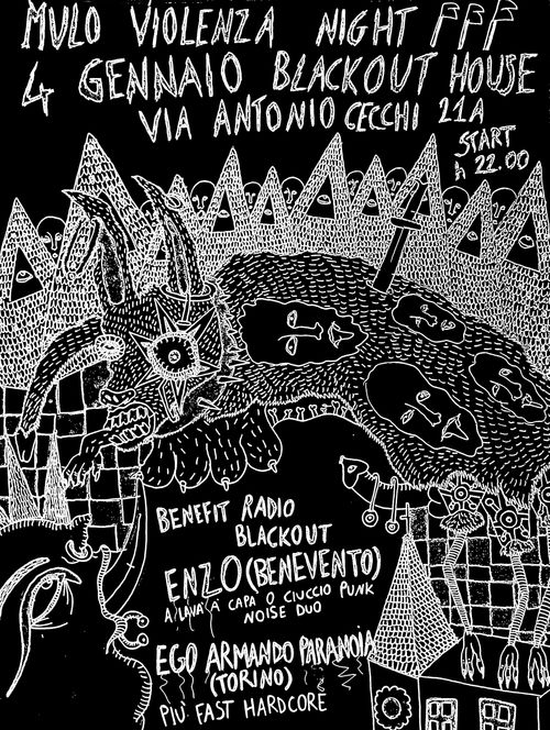 Mulo Viulenza Night - Enz0 + Ego Armando Paranoia | BENEFIT Radio Blackout