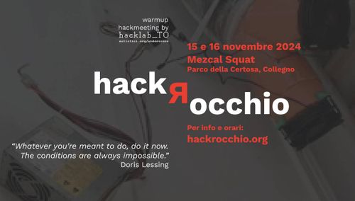 Non c'è piu' tempo! Ci vuole un HACKROCCHIO!