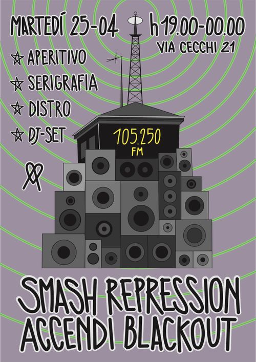Smash Repression Accendi Blackout