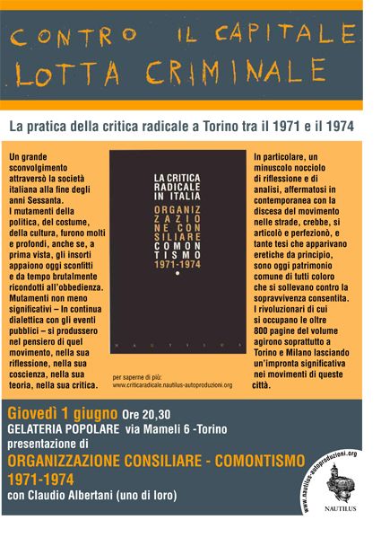  Presentazione del libro: LA CRITICA RADICALE IN ITALIA. Organizzazione consiliare-Comontismo 1971-1974