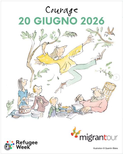 "Courage" | 20 giugno | Giornata Mondiale del Rifugiato | Tre città, un unico cammino!