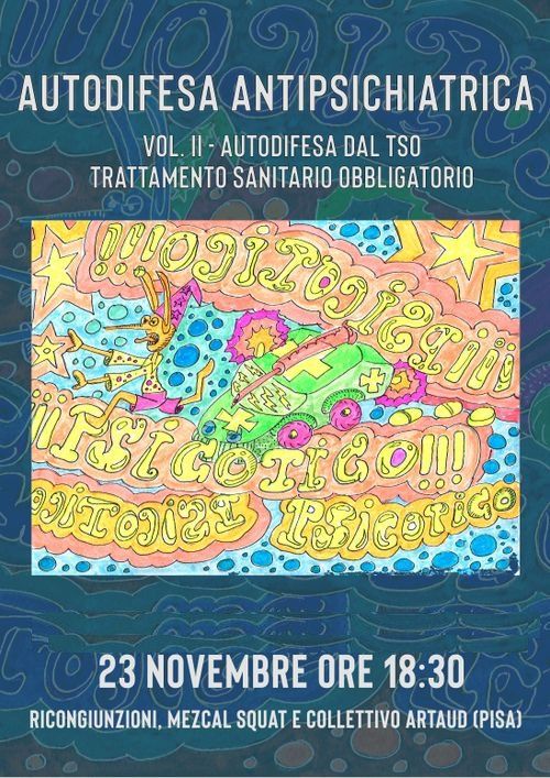 AUTODIFESA ANTIPSICHIATRICA vol. II - AUTODIFESA DAL T.S.O. (Trattamento Sanitario Obbligatorio)