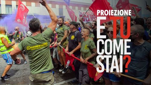 Proiezione documentario "E tu come stai?" | L'inizio della lotta del Collettivo di Fabbrica ex-GKN