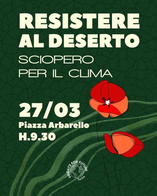 SCIOPERO PER IL CLIMA - Resistere al deserto