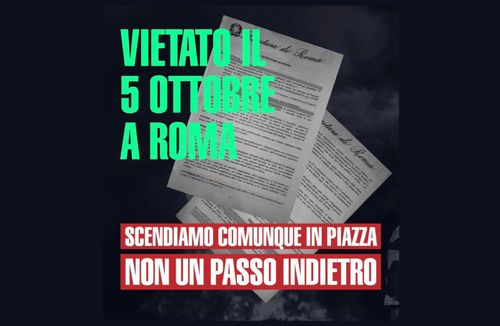 ROMA: CONFERMATA LA MANIFESTAZIONE NONOSTANTE IL DIVIETO DELLA QUESTURA