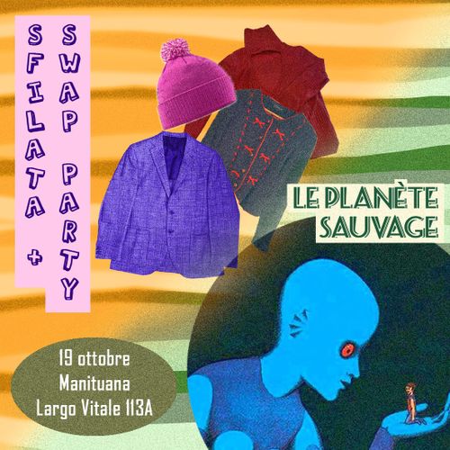 SWAP PARTY+SFILATA FROCYA+PROIEZIONE 