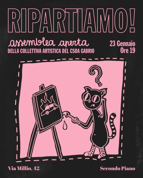 GILA ~ assemblea aperta della collettiva artistica del Gabrio