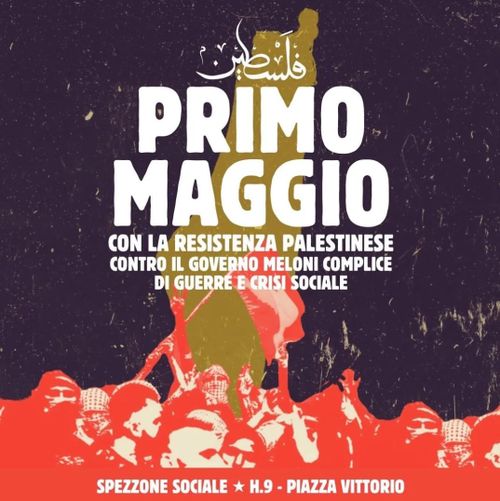 Primo Maggio 2024 – Spezzone Sociale